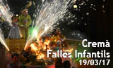 Cremà de les Falles Infantils 2017