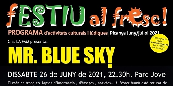"Mr. Blue Sky" obri el fESTIU AL FRESC! este dissabte